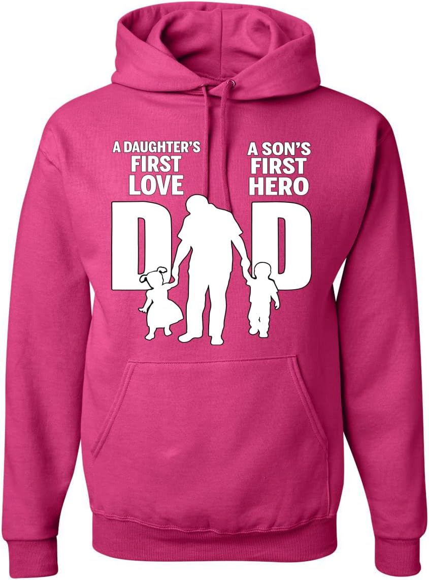 Wild Bobby Dad Daughters First Love Sons First Hero Hoodie