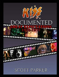 KISS Documented Volume One: Great Expectations 1970-1977 - Limited
