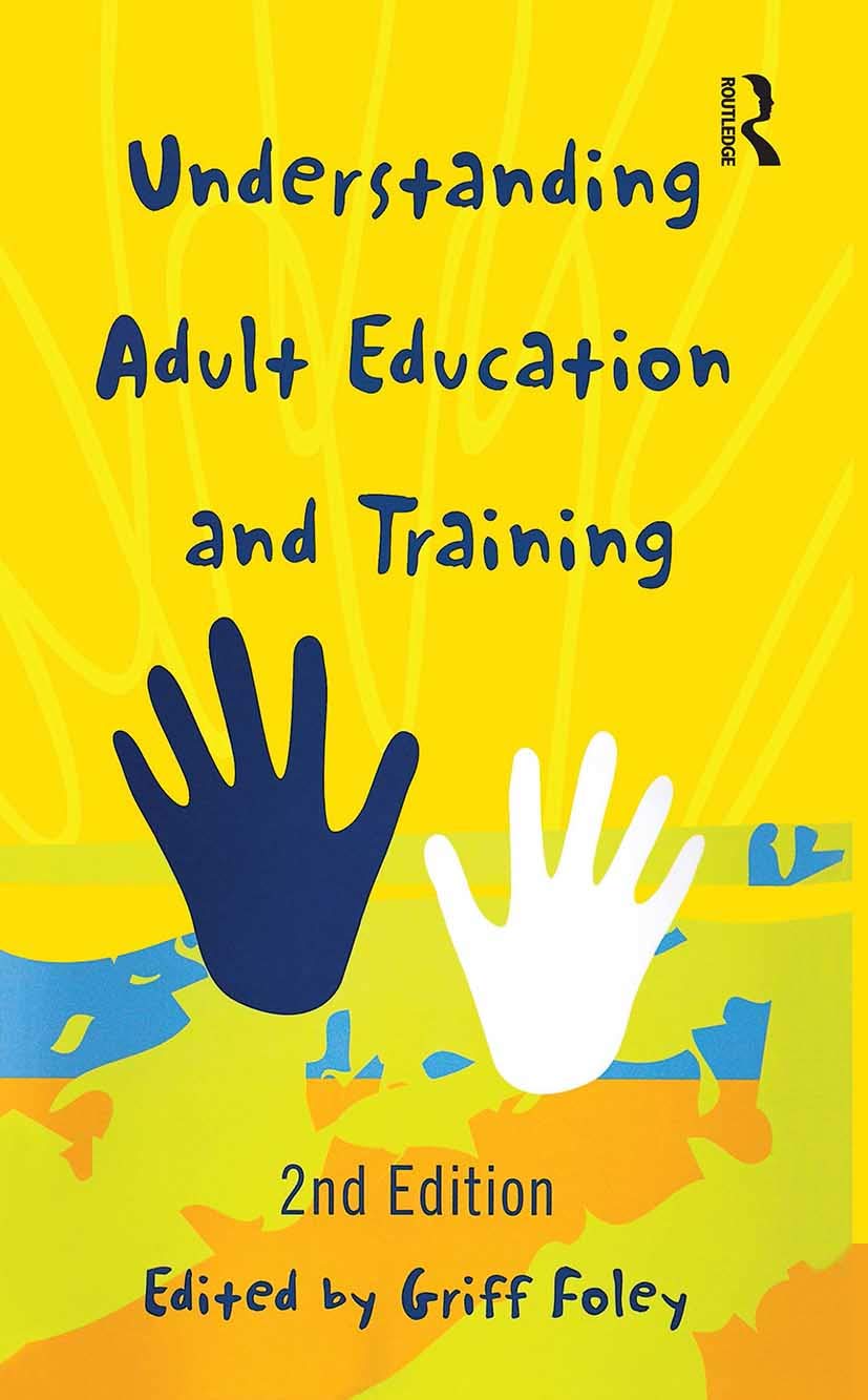 Understanding Adult Education and Training by Griff Foley Review