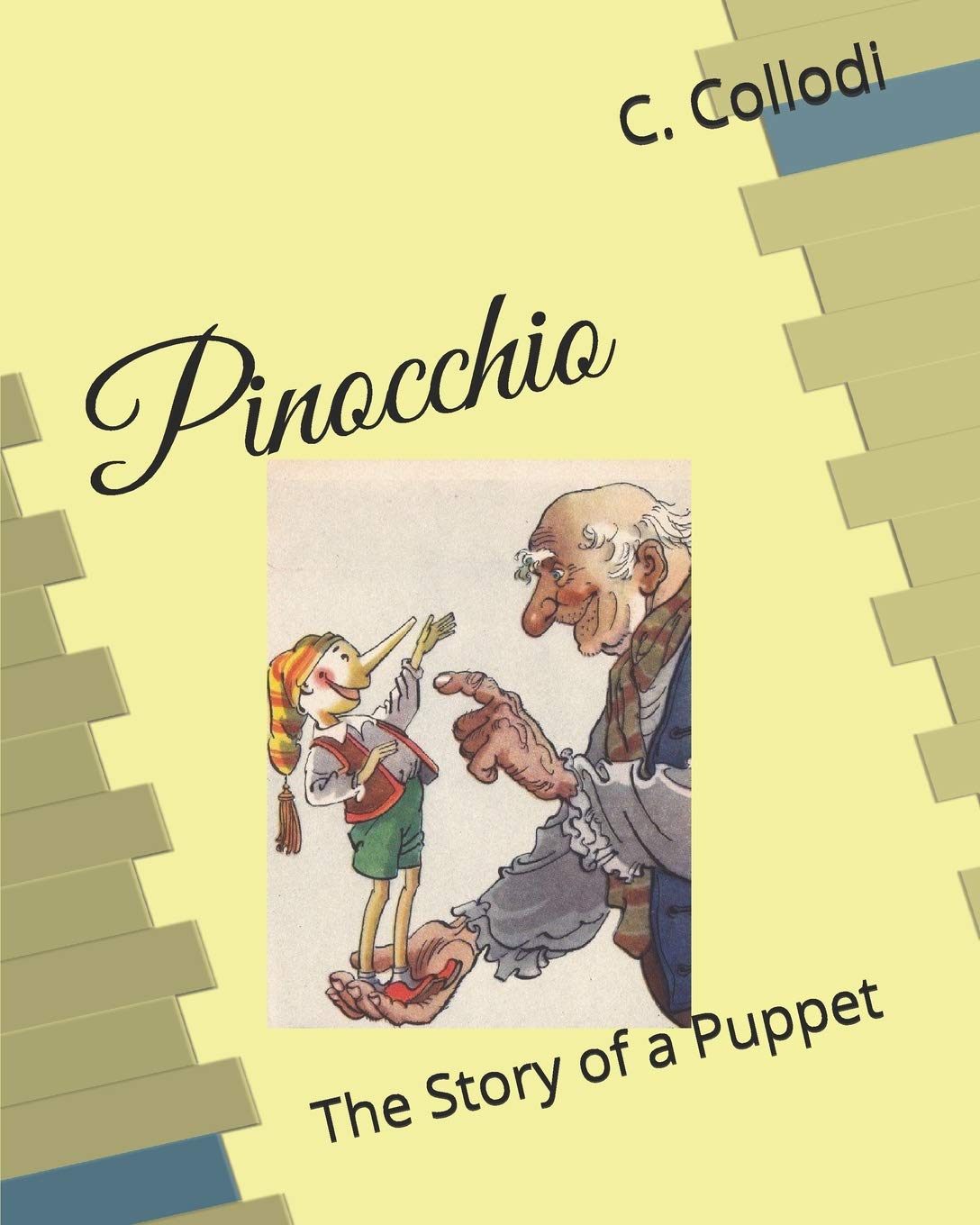 Pinocchio, the Story of a Puppet: Color Illustrations Inside