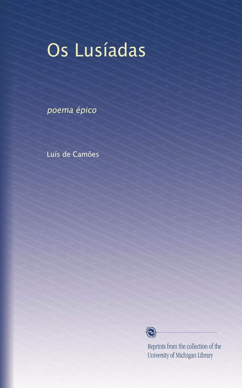 Os Lusiadas: Poema Epico by Luis de Camoes - A Masterpiece