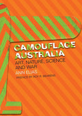 Camouflage Australia: Art, nature, science and war - Illustrated