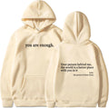 Review You are Enough Hoodie - Empowering Letter Print Pullover