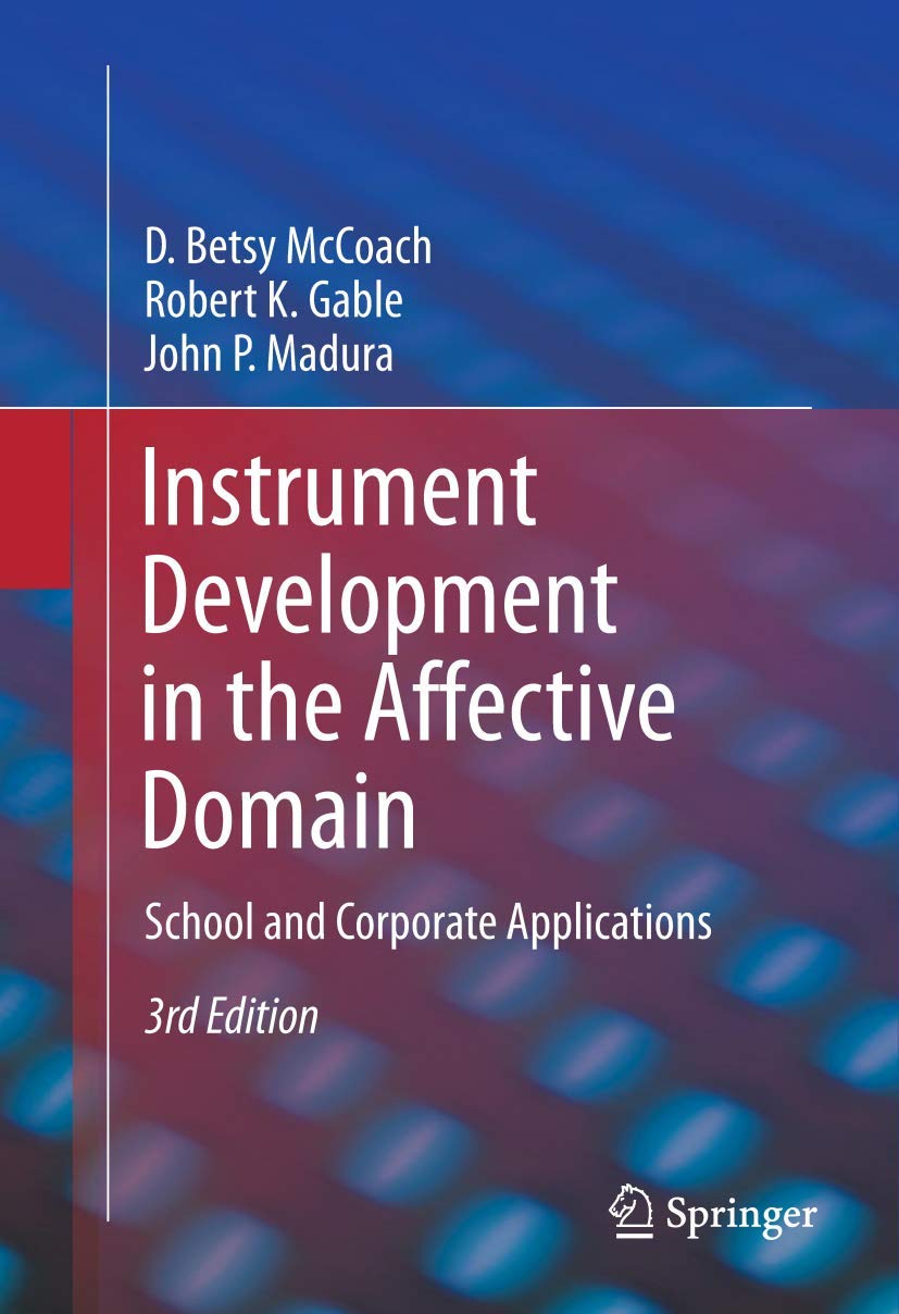 Instrument Development in the Affective Domain by D. Betsy McCoach