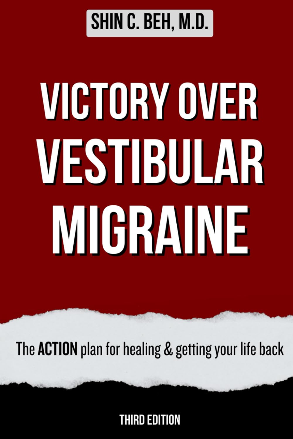 Victory Over Vestibular Migraine: The Ultimate Healing Guide