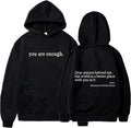 You Are Enough Hoodie Women Casual Letter Print Pullover - Cozy