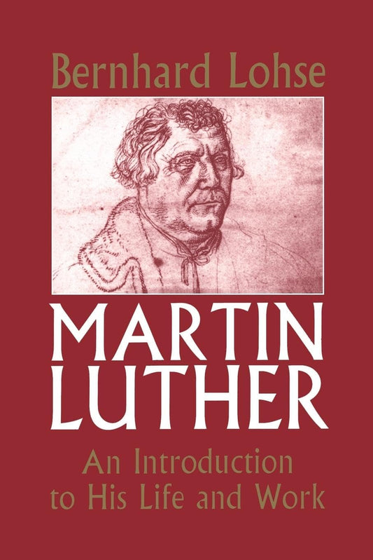 Martin Luther: Intro To Life And Work - A Comprehensive Guide