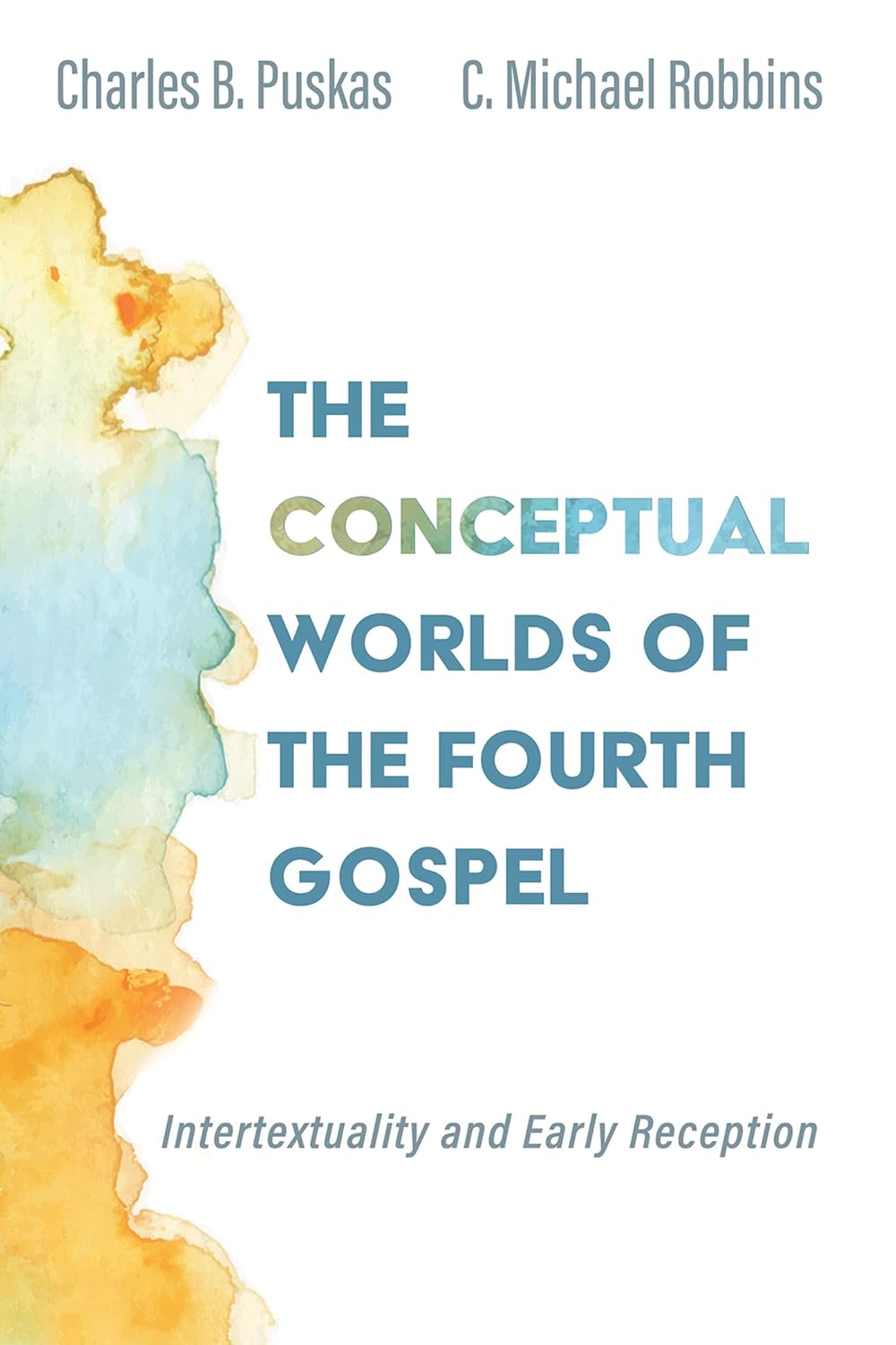 The Conceptual Worlds of the Fourth Gospel: Intertextuality Insights