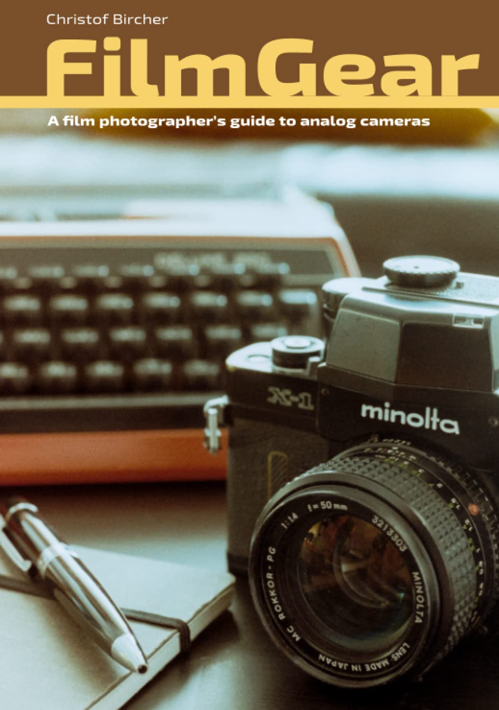 Film Gear: A Comprehensive Guide to Analog Cameras for Photographers