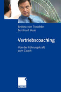 Vertriebscoaching: Fuhrungskraft zum Coach - Transform Your Skills