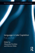 Language in Late Capitalism - Critical Study of Multilingualism