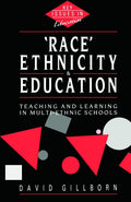 Race, Ethnicity and Education: Insights for Multi-Ethnic Schools