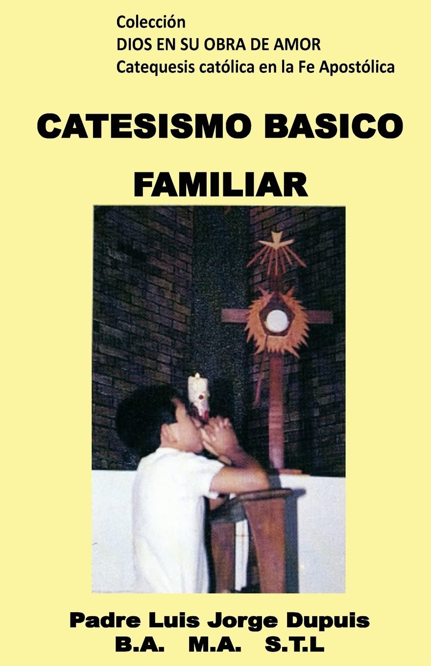 Catecismo Basico Familiar: Dios en su Obra de Amor Review
