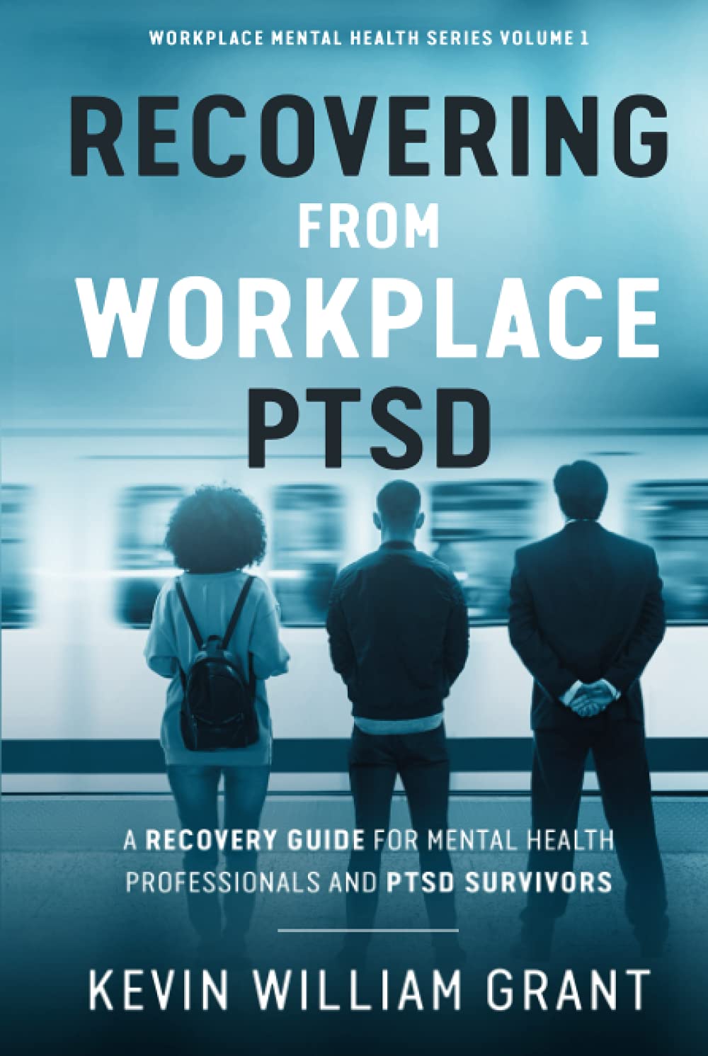 Recovering from Workplace PTSD: Essential Guide for Survivors