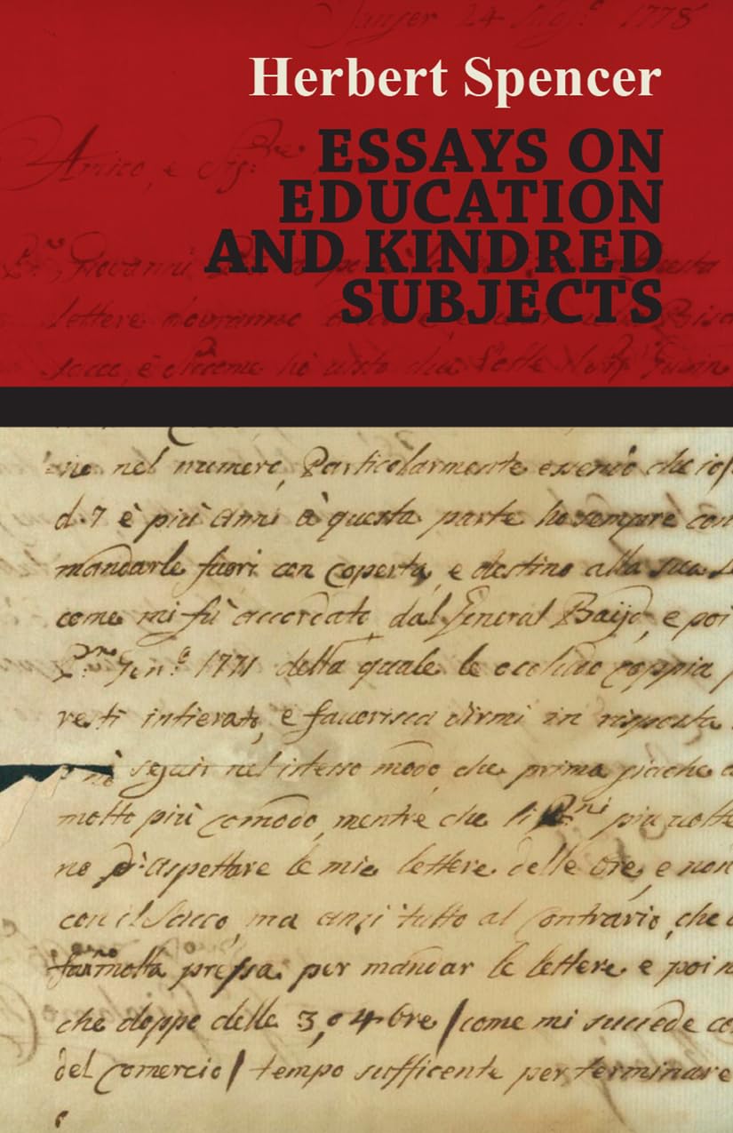Essays on Education and Kindred Subjects by Herbert Spencer Review