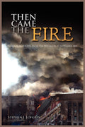 Then Came the Fire: Personal Accounts From the Pentagon