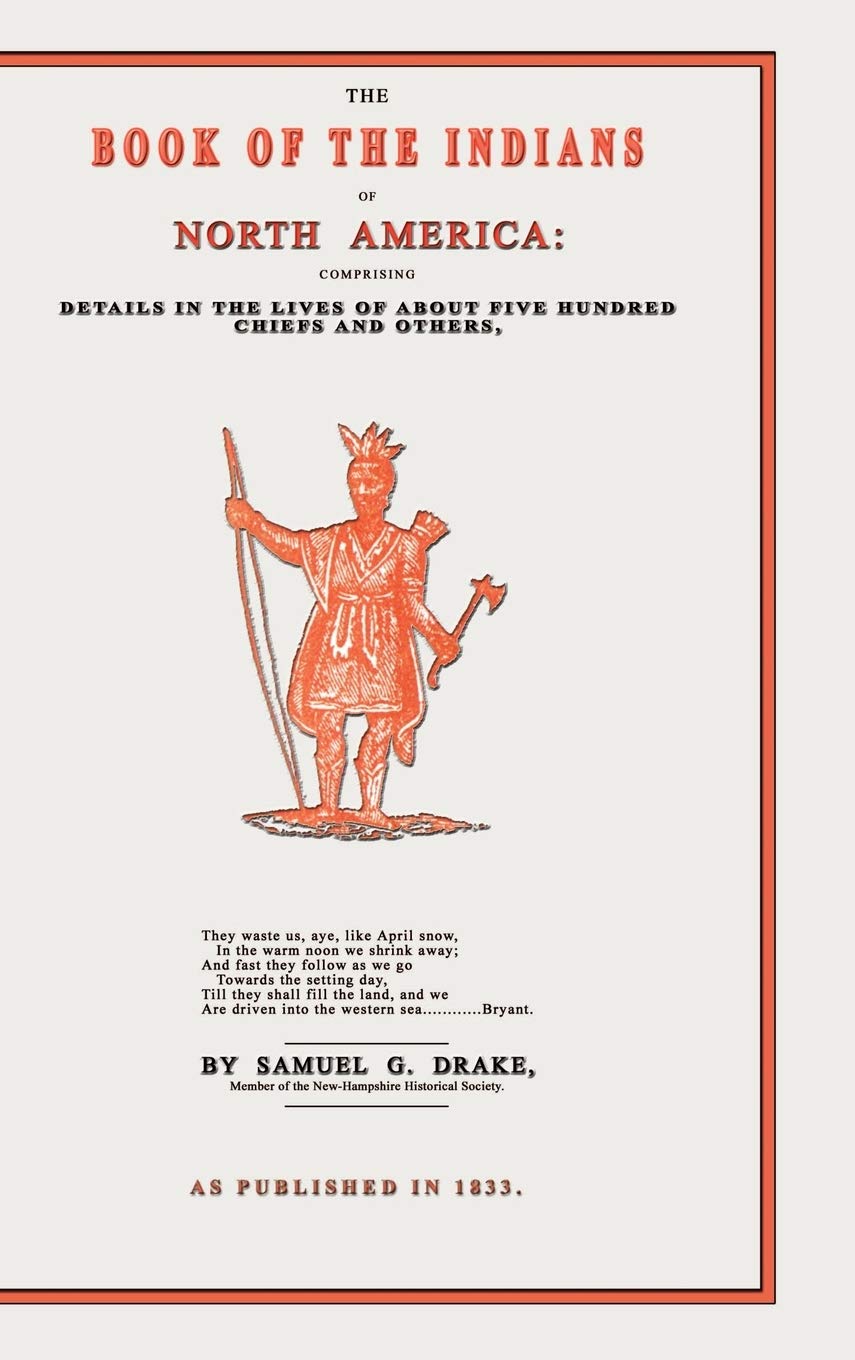 The Book of the Indians of North America: A Comprehensive Guide