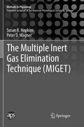 The Multiple Inert Gas Elimination Technique (MIGET) - InDepth Method