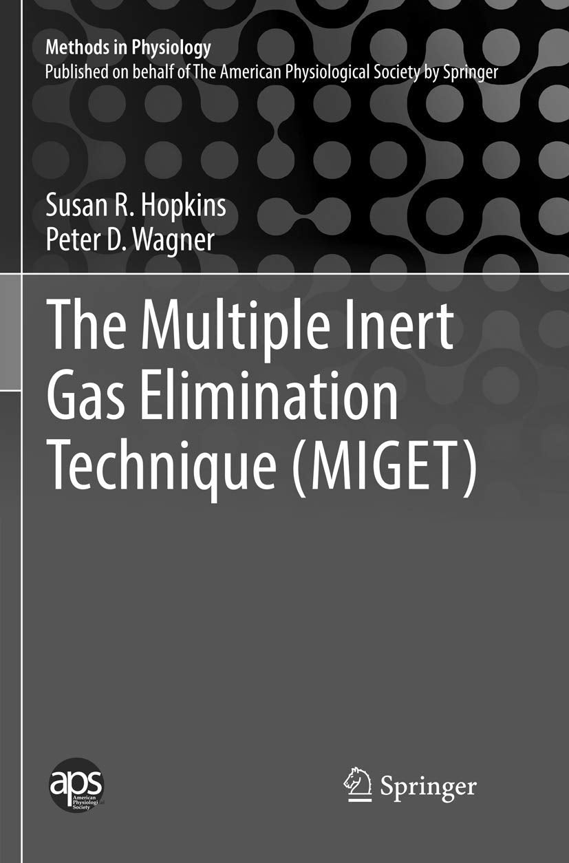 The Multiple Inert Gas Elimination Technique (MIGET) Explained