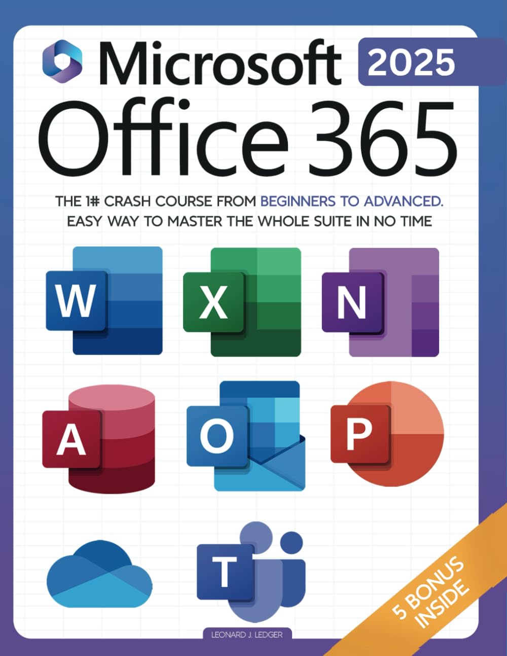 Office 365 Mastery in a Flash | Leonard J. Ledger