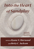 Into the Heart of Sandplay by Dyane N. Sherwood Review
