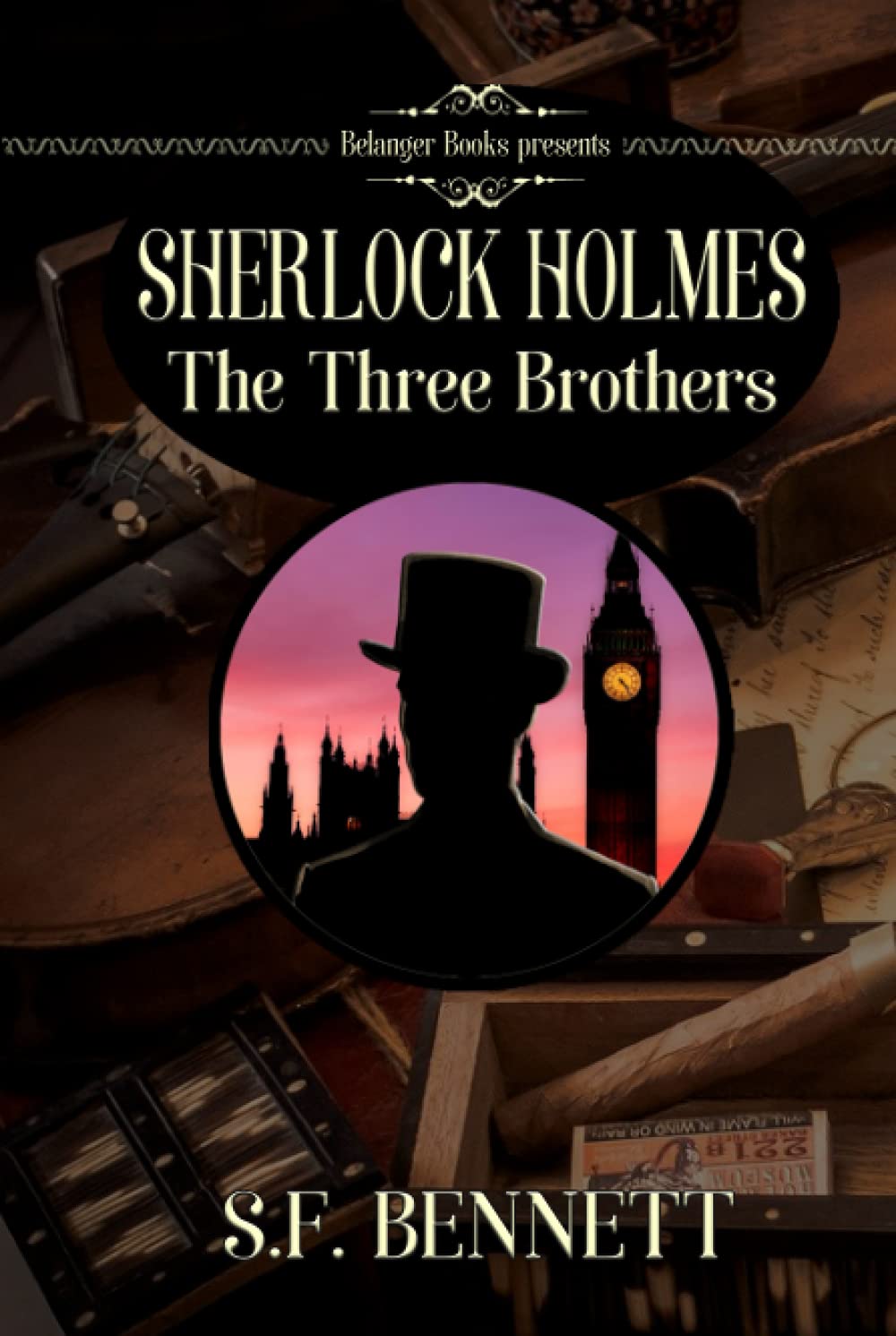 Sherlock Holmes: The Three Brothers - A Gripping Mystery Novel