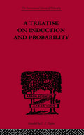 A Treatise on Induction and Probability - Clear Logical Analysis