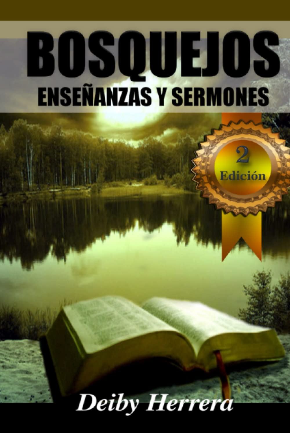 Bosquejos: Ensenanzas y Sermones para la Reflexion Espiritual