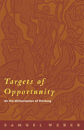 Targets of Opportunity: On the Militarization of Thinking - Critical