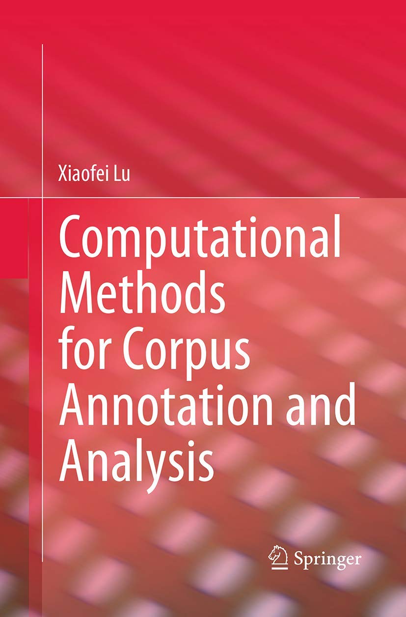 Computational Methods for Corpus Annotation and Analysis Review