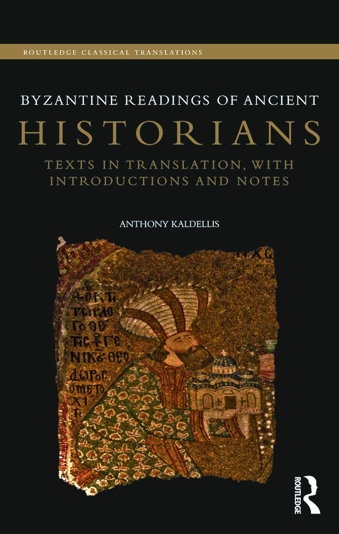 Byzantine Readings of Ancient Historians: A Comprehensive Guide