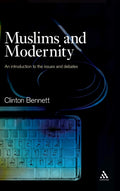 Muslims and Modernity: Current Debates - Clear Guide for Students