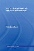 Sufi Commentaries on the Qur'an in Classical Islam - Scholarly