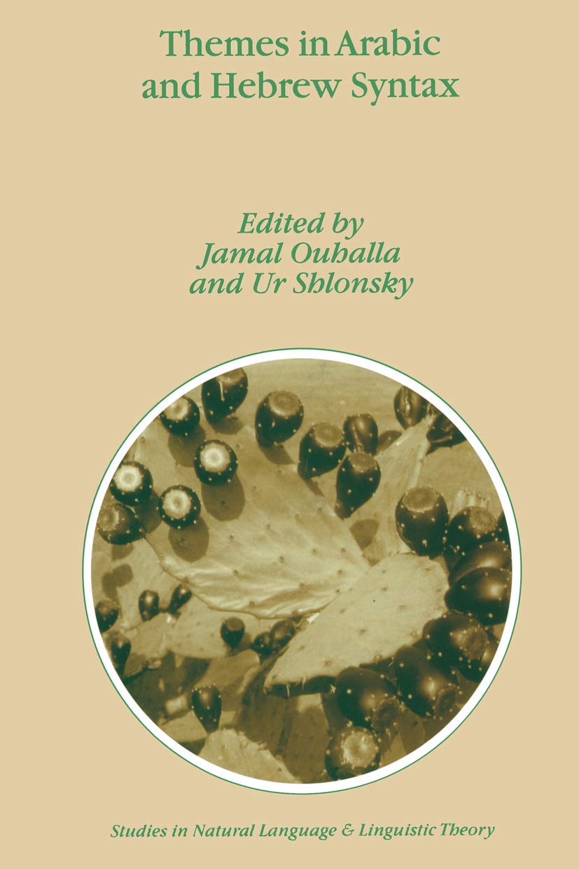 Themes in Arabic and Hebrew Syntax: A Comprehensive Study