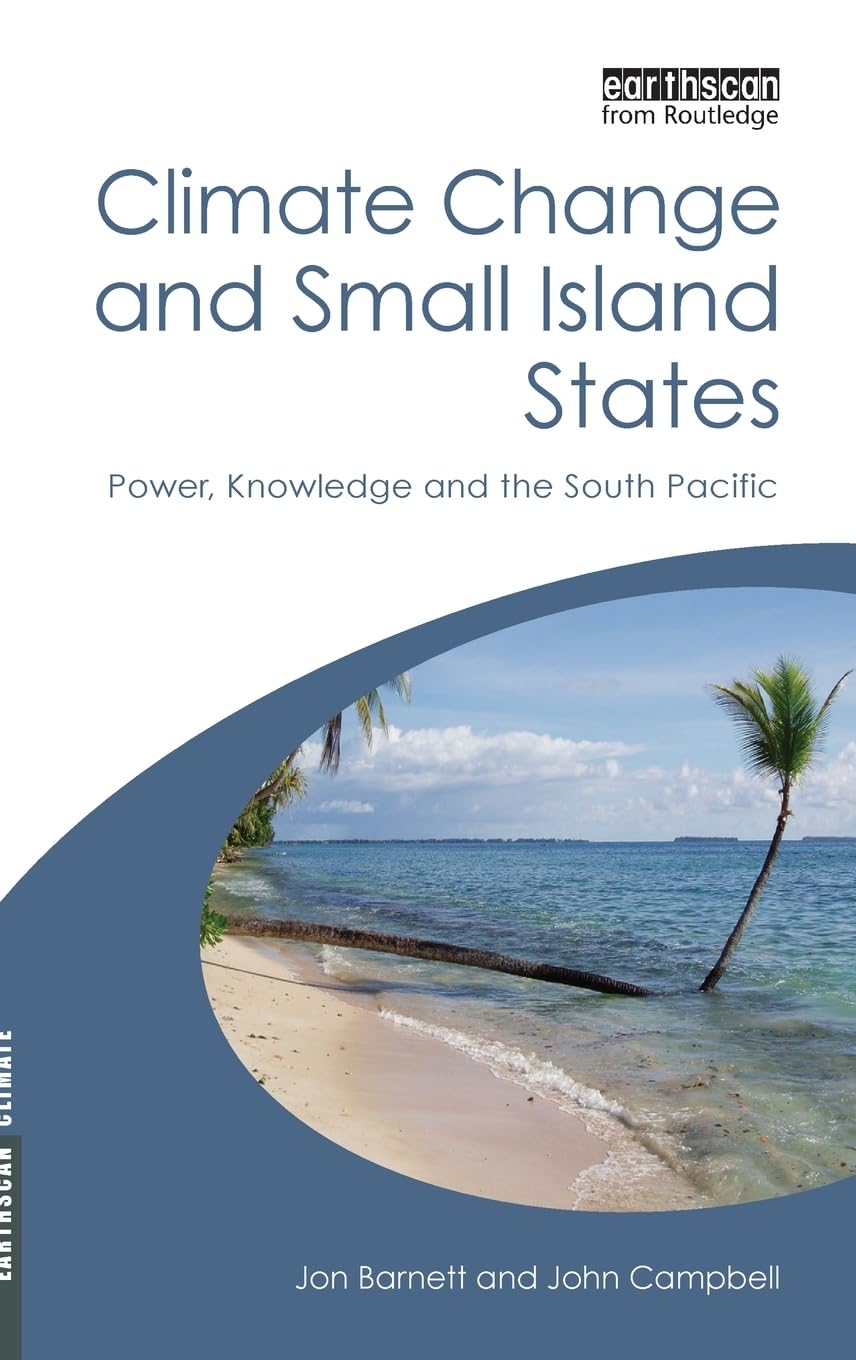 Climate Change and Small Island States: Power and Knowledge Insights