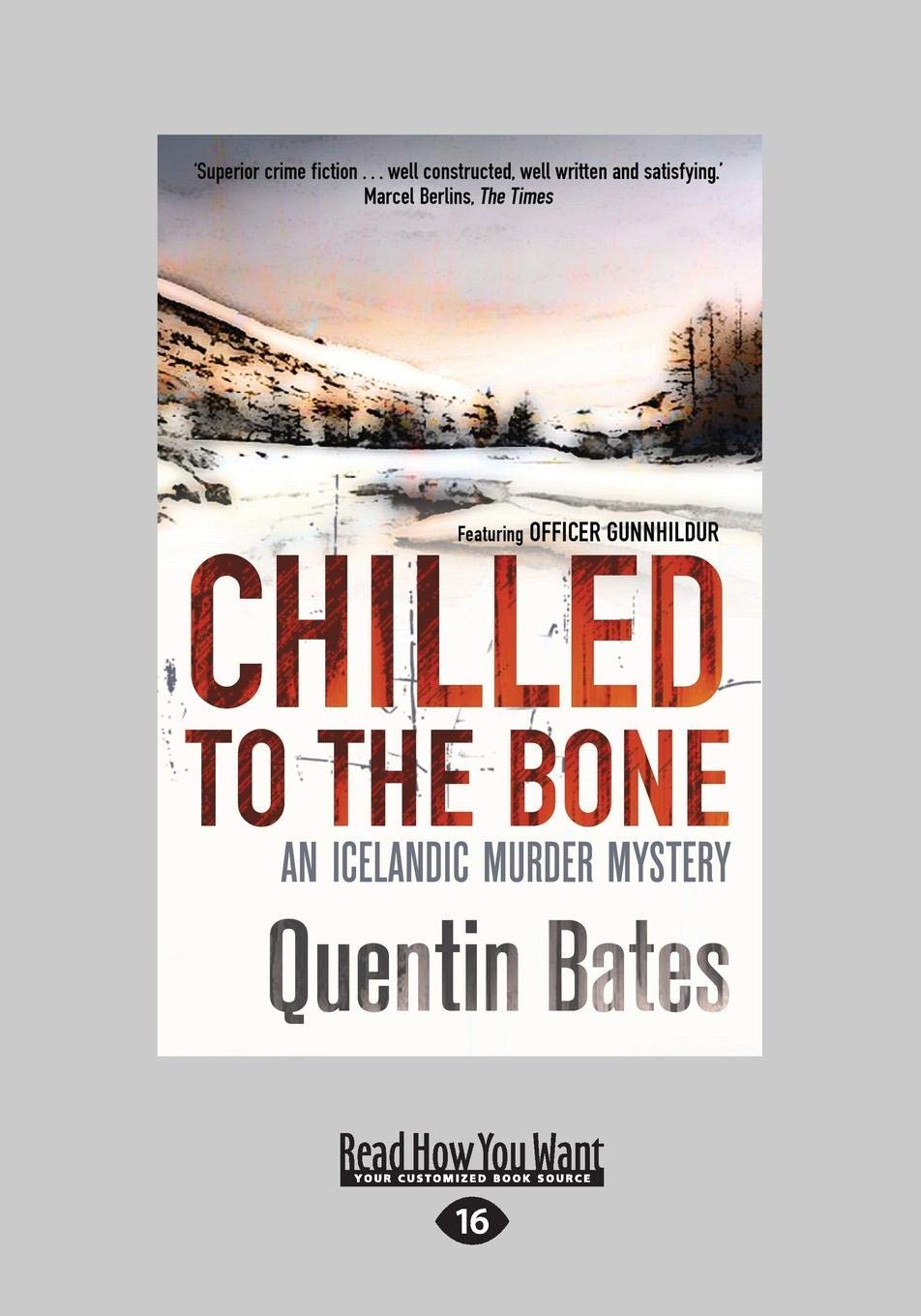 Chilled To The Bone: A Gripping Thriller by Quentin Bates