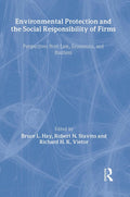Environmental Protection and Social Responsibility of Firms Explored