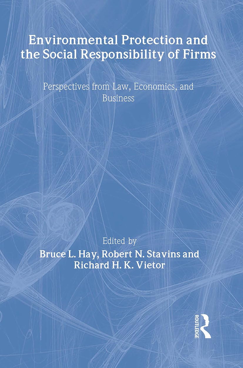 Environmental Protection and Social Responsibility of Firms Explored