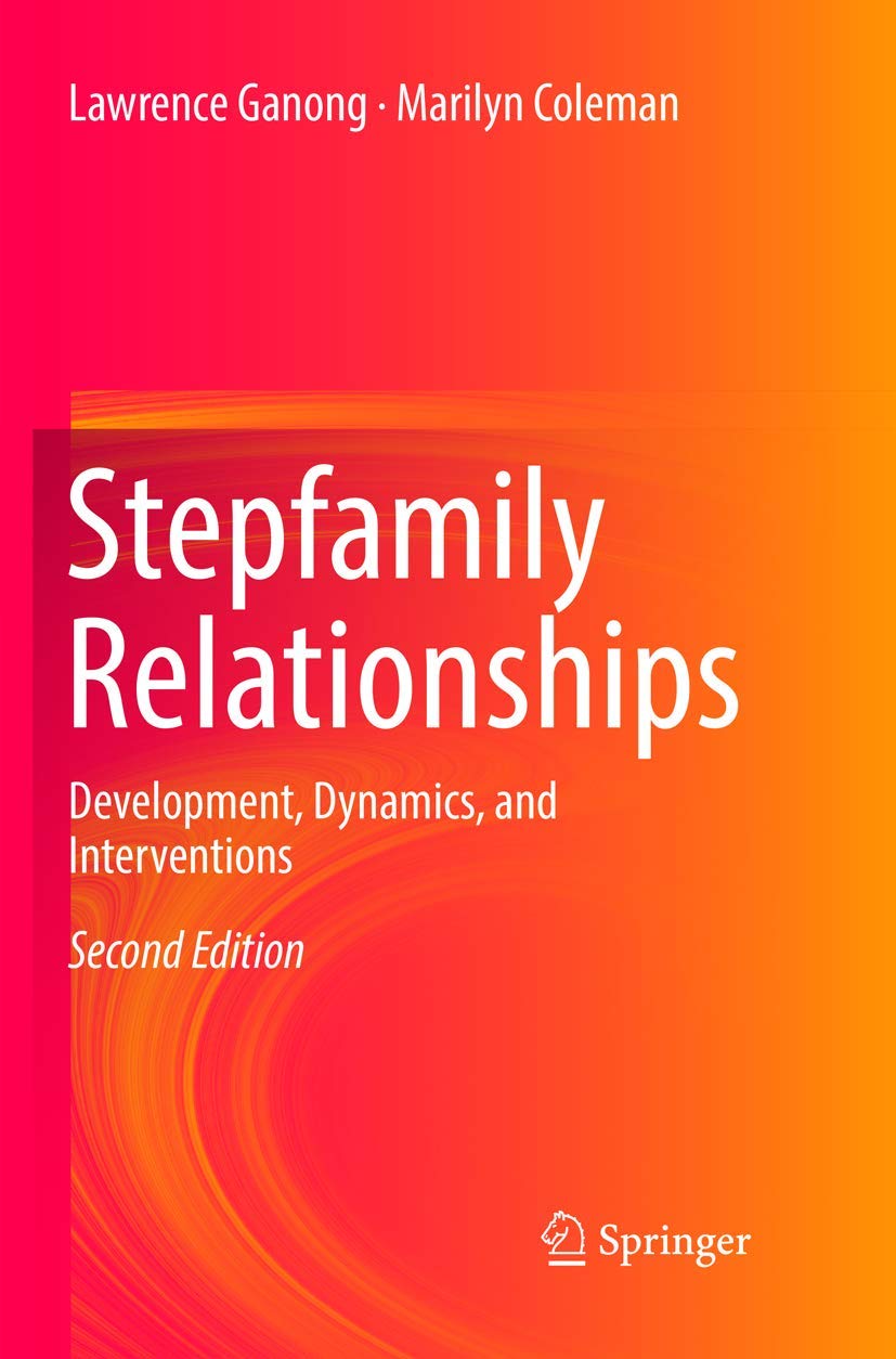 Stepfamily Relationships: Dynamics and Interventions Guide