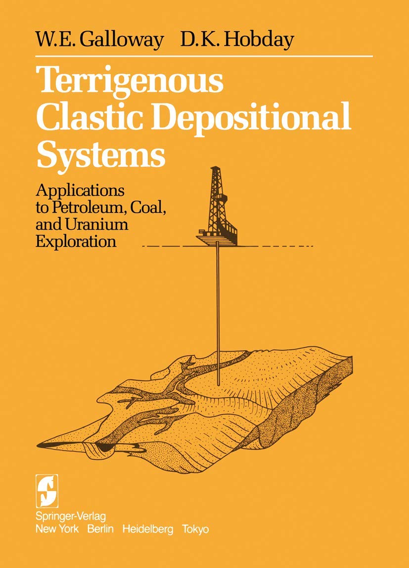 Terrigenous Clastic Depositional Systems for Petroleum Exploration