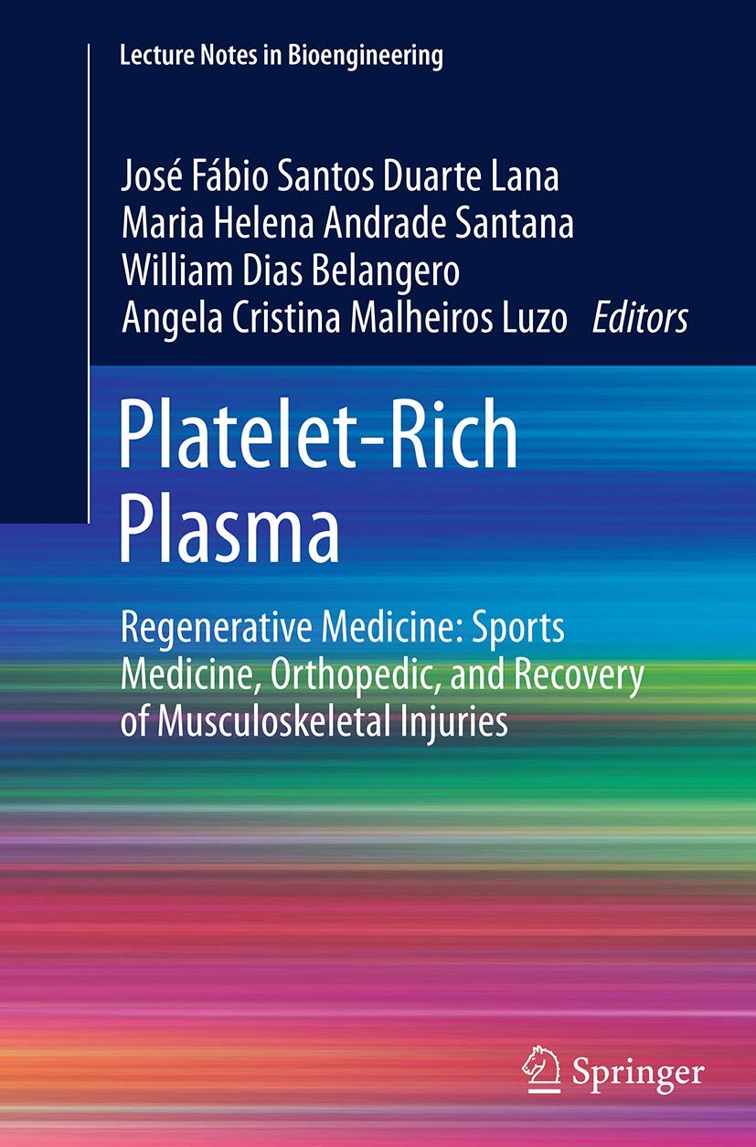 Platelet-Rich Plasma for Sports Medicine and Recovery Insights