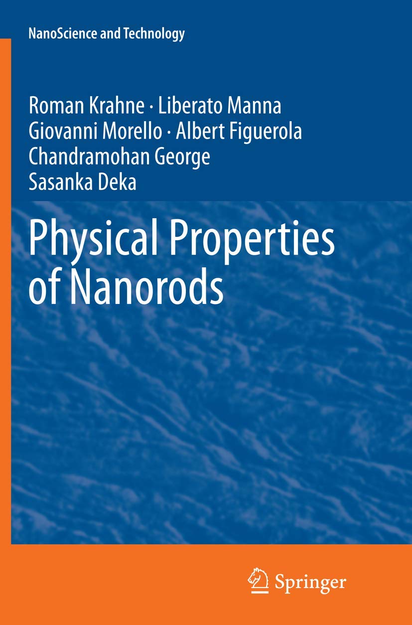 Physical Properties of Nanorods: A Comprehensive Guide
