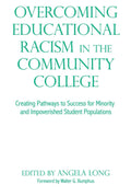 Overcoming Educational Racism in the Community College - Informed
