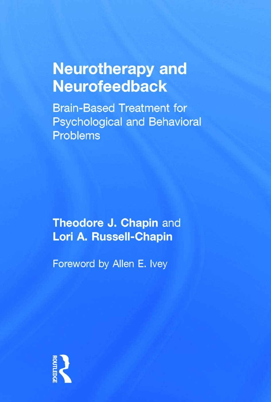 Neurotherapy and Neurofeedback: Unlocking Your Mind's Potential