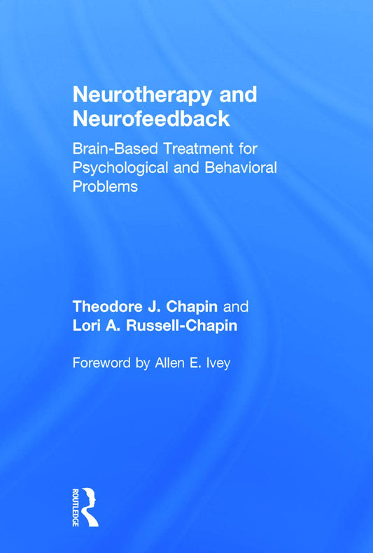 Neurotherapy and Neurofeedback: Unlocking Your Mind's Potential