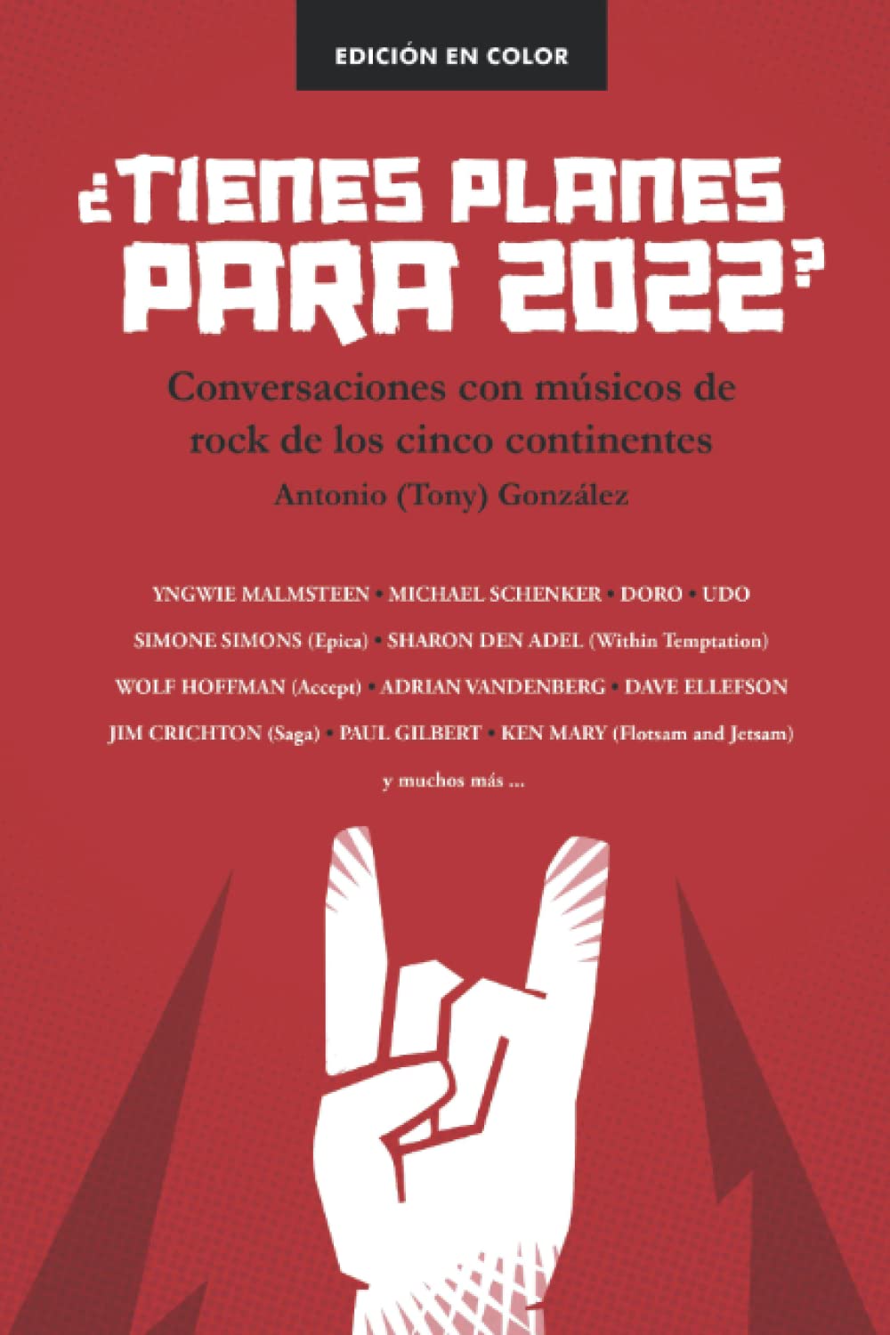Tienes planes para 2022? Conversaciones con musicos de rock