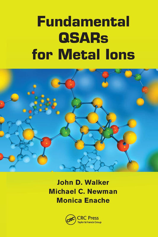 Fundamental QSARs for Metal Ions: A Comprehensive Guide