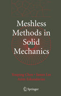 Meshless Methods in Solid Mechanics - Practical Computational Guide