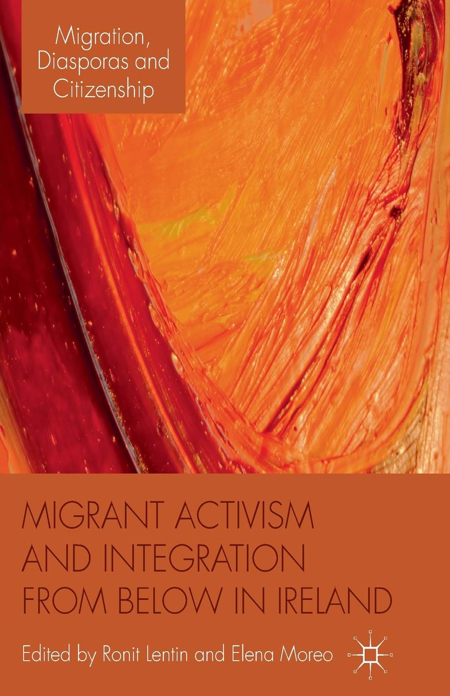 Migrant Activism and Integration from Below in Ireland Review