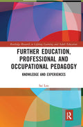 Further Education, Professional and Occupational Pedagogy - In-depth